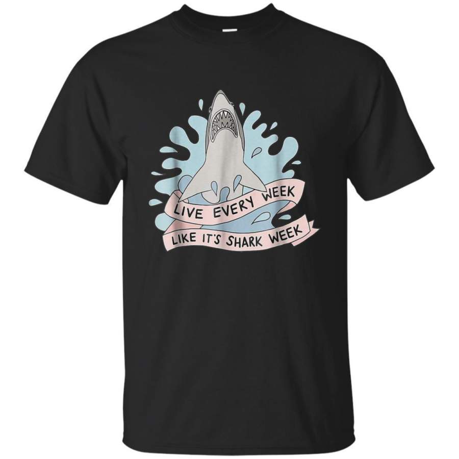 AGR Funny Live Every Week Like Its Shark Tshirt Jaq T-shirt