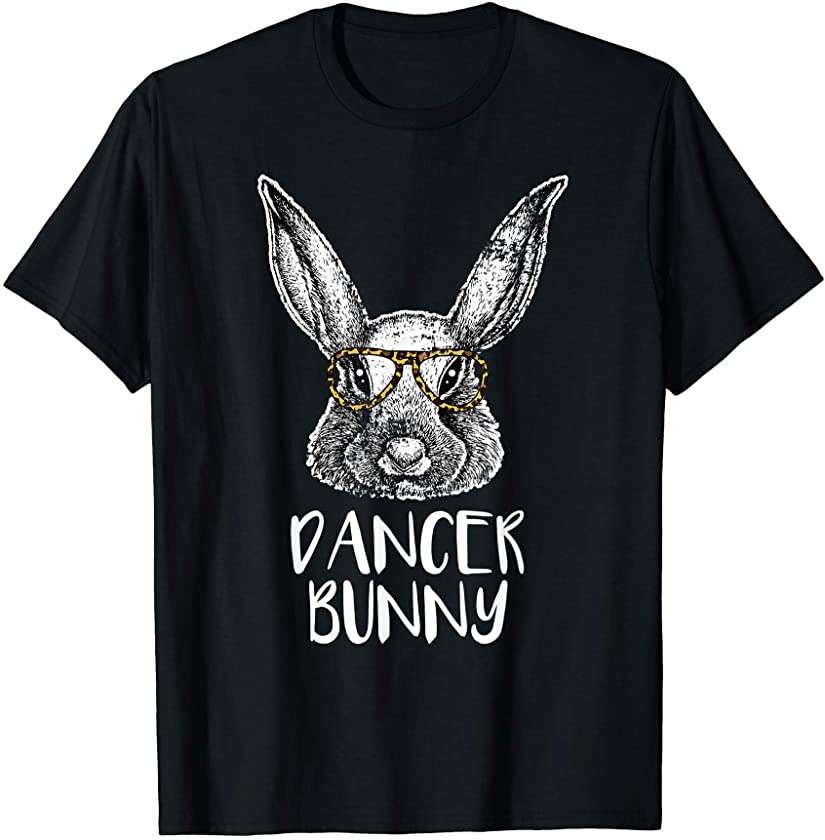 Dancer Bunny Funny Matching Easter Bunny Egg Hunting T-Shirt