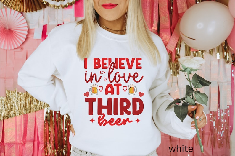 Beer Valentine’s Day Shirt, Funny Valentine’s Day Sweatshirt, Valentine’s Day Shirt for Women, Love at First Beer Valentines Day Sweatshirt