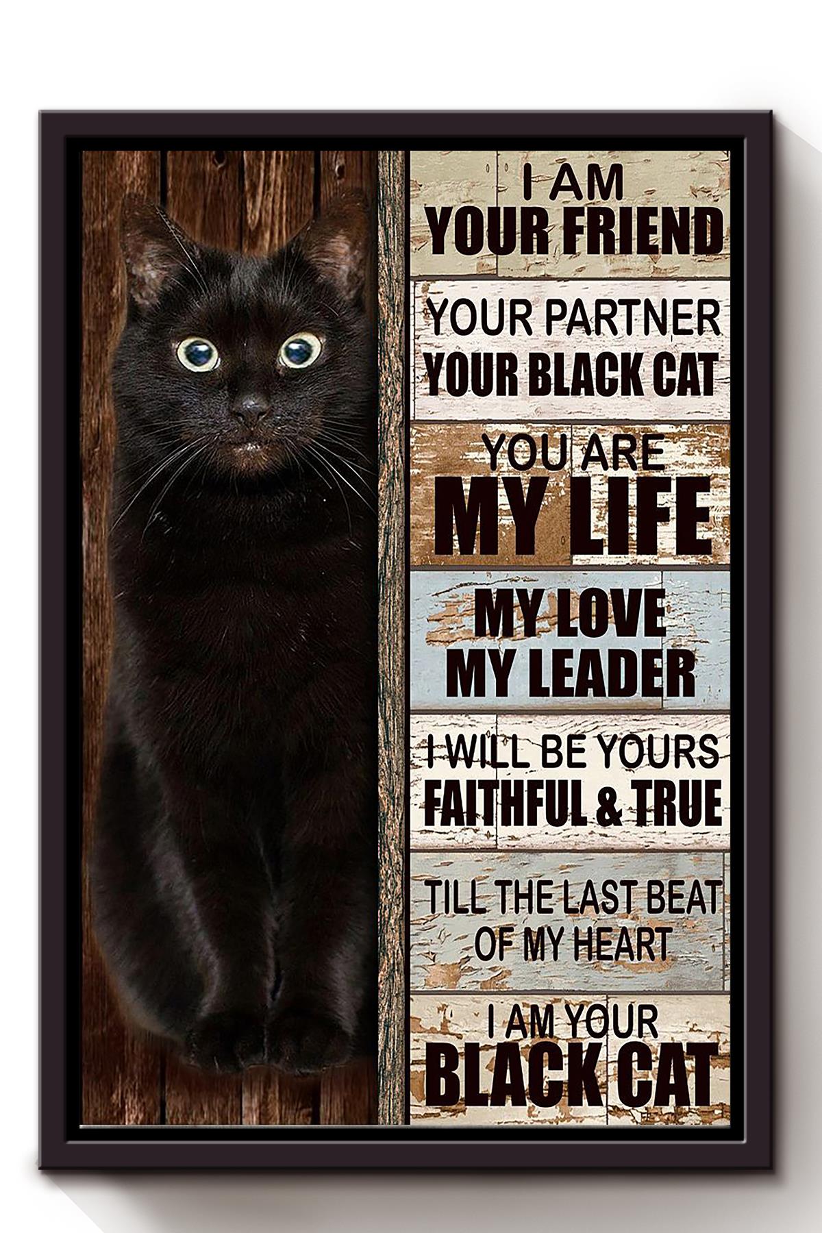 Black Cat Are My Life My Leader My Love Black Cat Wall Art For Home Decor Gift For Cat Lovers Framed Matte Canvas