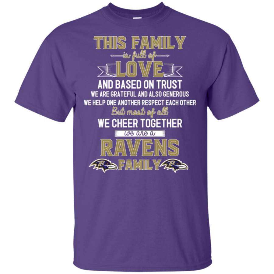 We Are A Baltimore Ravens Family T Shirt