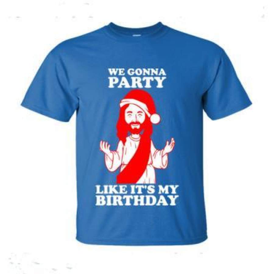 AGR We Gonna Party Like Its My Birthday Jesus Christmas Ugly Sweater – Ultra-Cotton T-Shirt