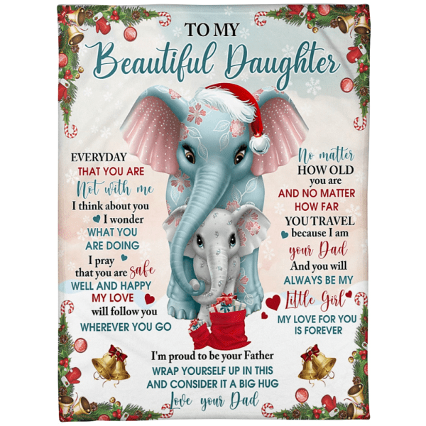 Daughter And Dad Elephant Always Be My Little Girl Christmas Blanket