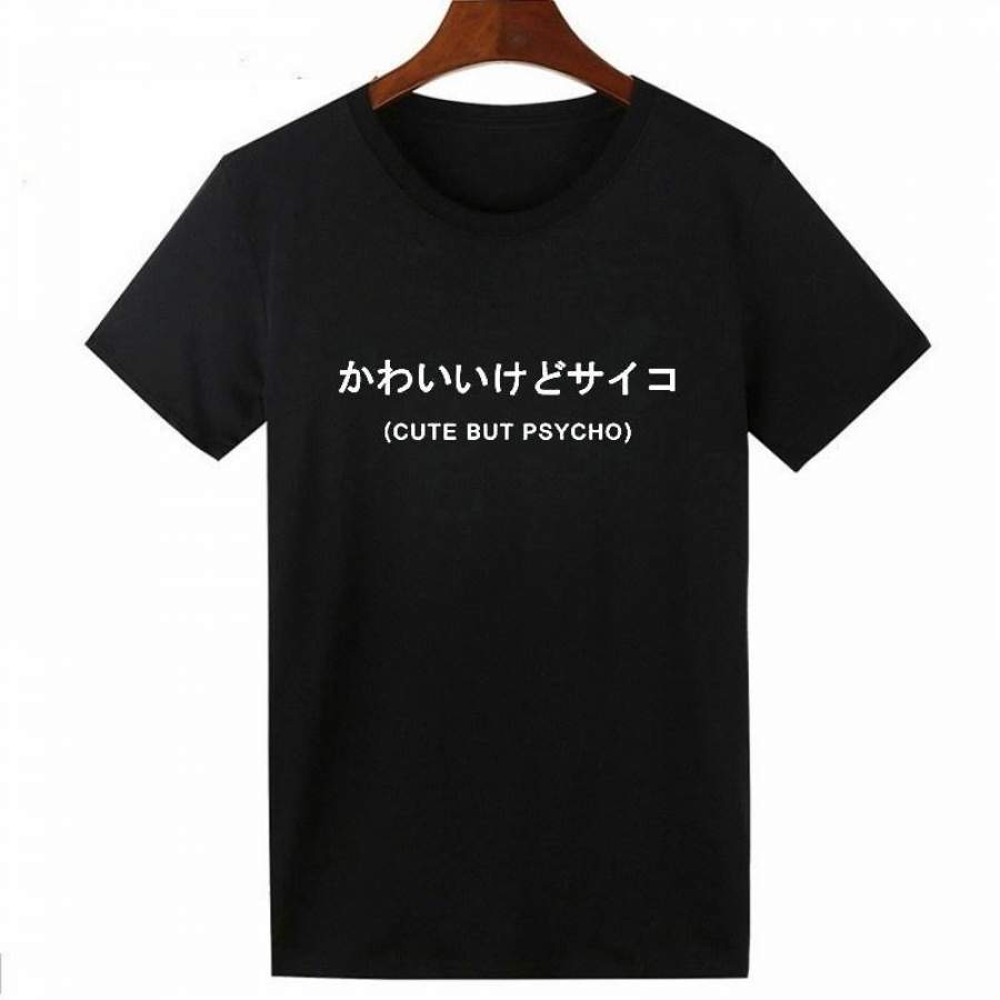 Women T-Shirt Cute But Psycho Japanese T Shirt Top Hate Love Hipster Tumblr Fashion Funny T Shirts For Lady Girls Tops(S-Xxxl)