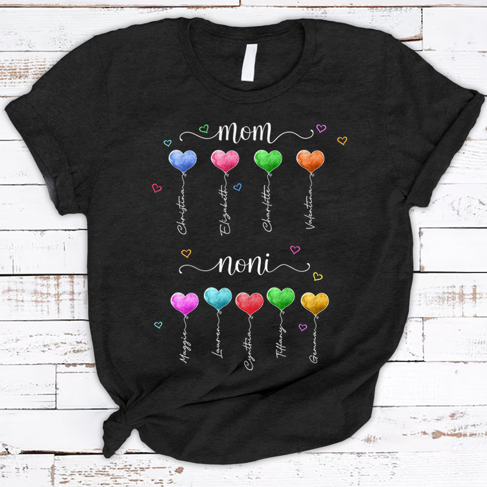 Personalized Colorful Balloon Mom With Kid’S Name Noni With Grandkid’S Name Shirts For Noni