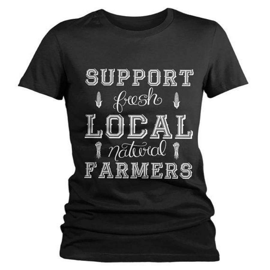 Women’s Hipster Support Local Farmers T-Shirt Vintage Farming Shirt