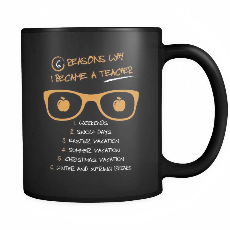 6 Reasons Why! - Luxury Teacher Mug