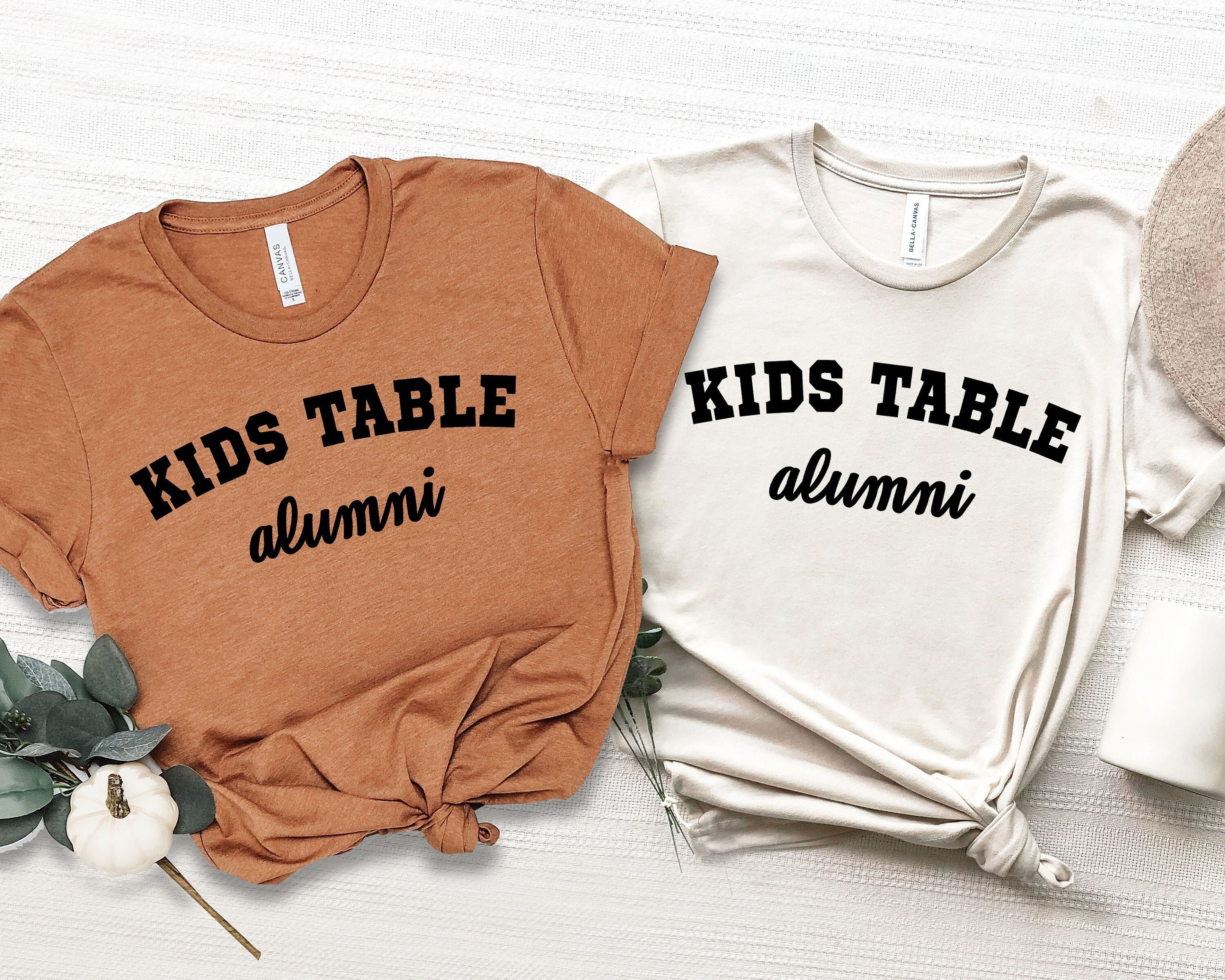 Kids Table Alumni Shirt, Funny Thanksgiving Shirts,  Couples Thanksgiving Shirt,  Matching Thanksgiving Shirts, Unisex Shirt