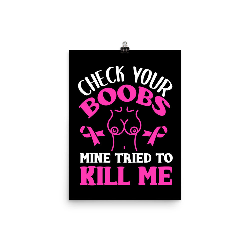 Breast Cancer Awareness Check Your Boobs Matte Poster