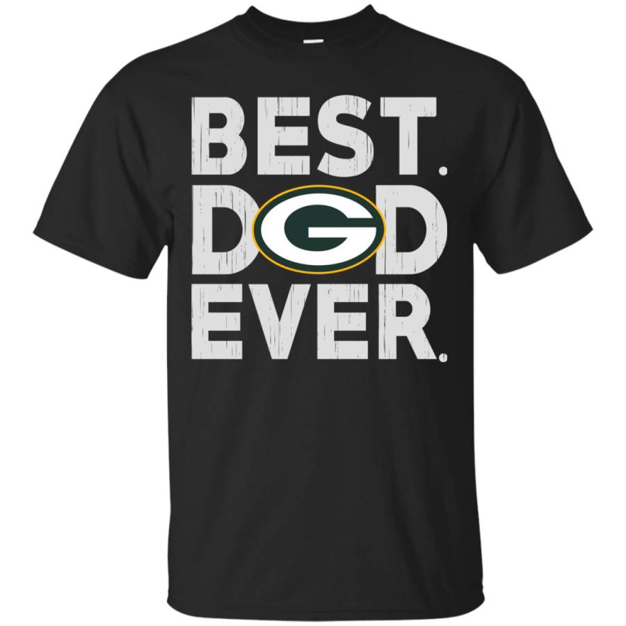 AGR Shop Best Dad Ever Green Bay Packers  Father’s Day Shirt