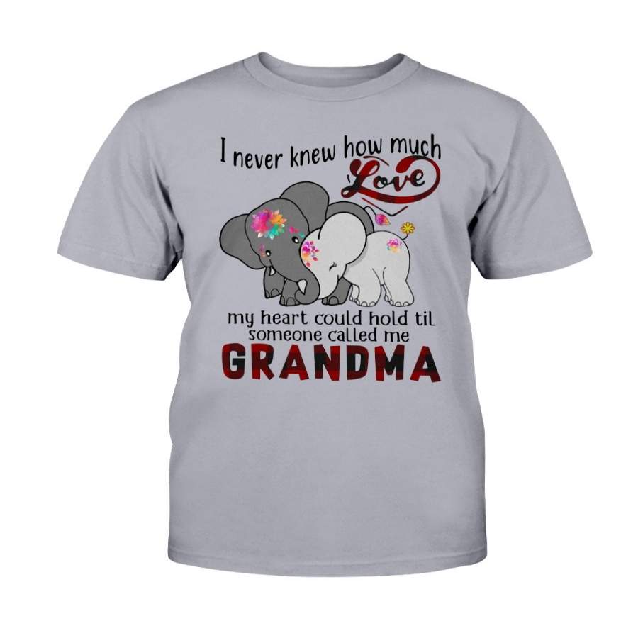 Elephants I never knew how much love my heart could hold til someone called me grandma shirt