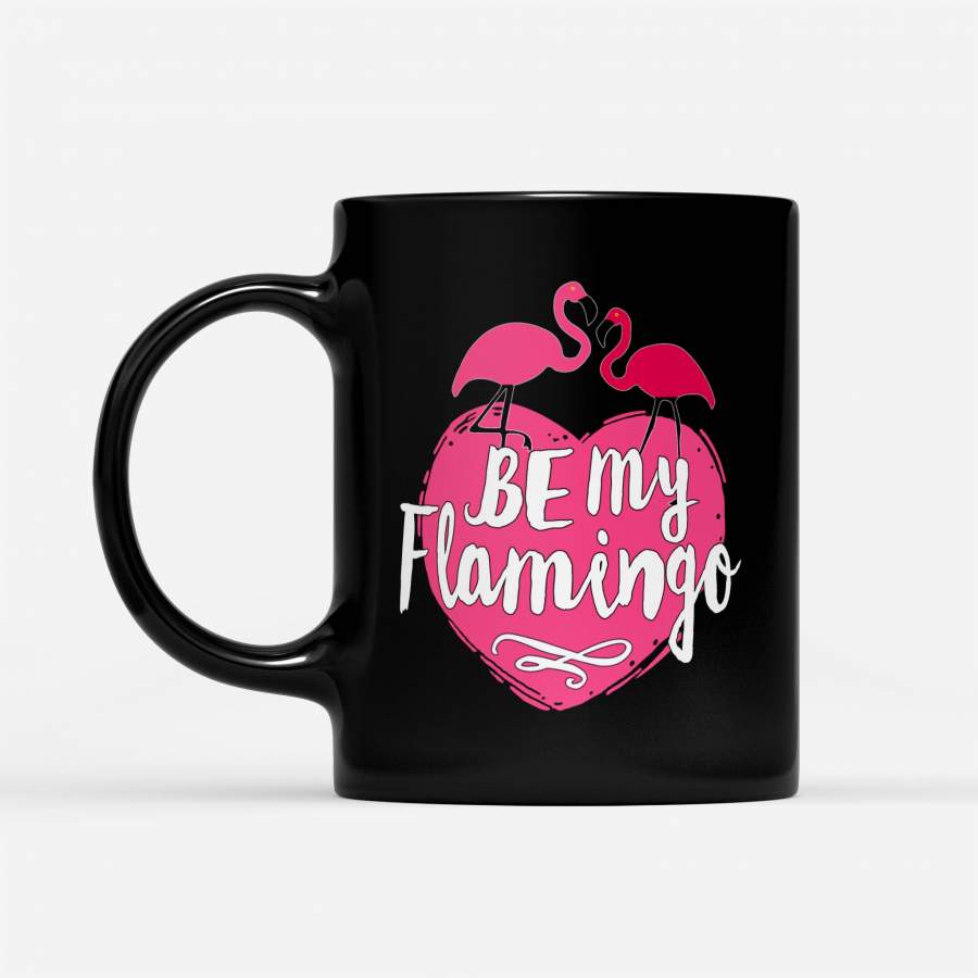 Be My Flamingo Heart Love Valentine – Black Mug