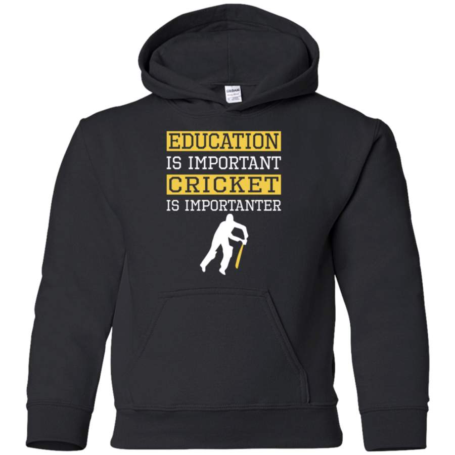 AGR Education Is Important Cricket is Importanter Sports Gift Youth Pullover Hoodie