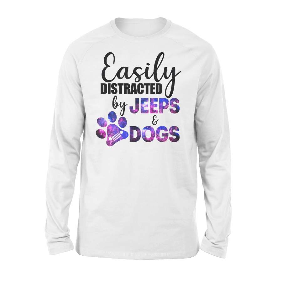 “Easily distracted by Jeeps and Dogs” galaxy Long sleeve shirt for girl and women – SPH99