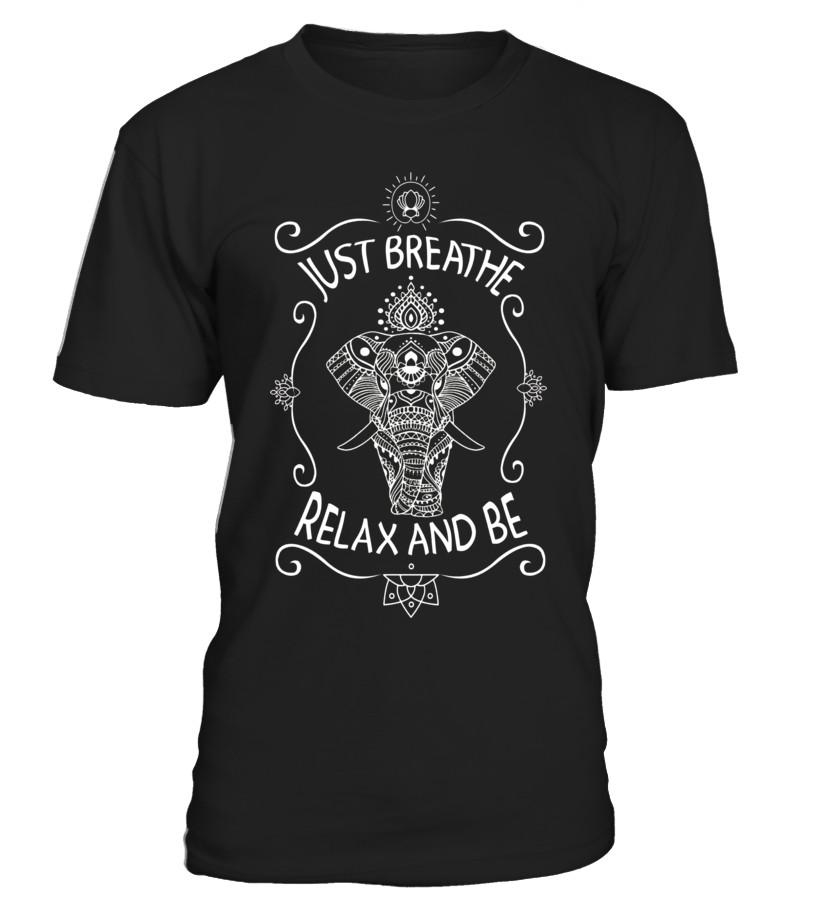 Just Breathe Relax and Be Elephant Funny Yoga Shirt Gift – Limited Edition T shirts C-VMFM0