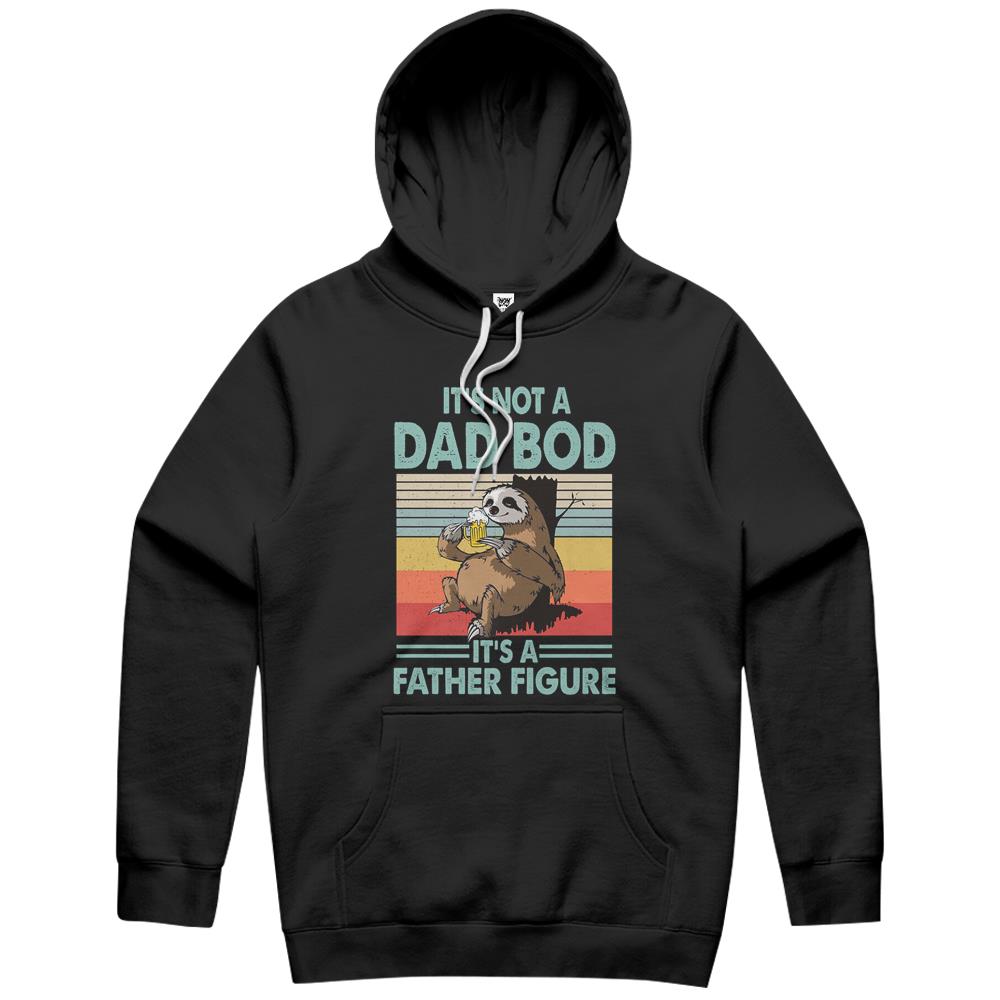 Father Figure Shirt, It’S Not A Dad Bod Its A Father Figure Shirt, It’S Not A Dad Bod It’S A Father Figure Sloth Hoodie