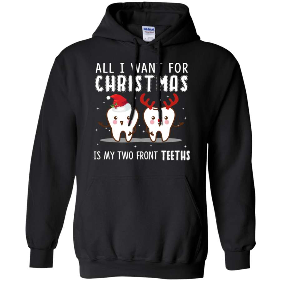 All I Want For Christmas is My Font Teeth Xmas Hoodie