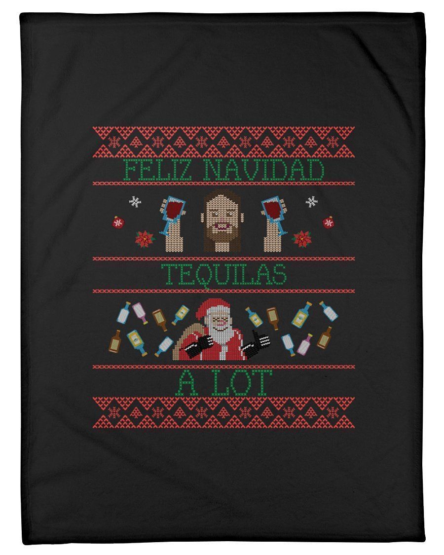 Feliz Navidad Tequila A Lot Christmas Blanket