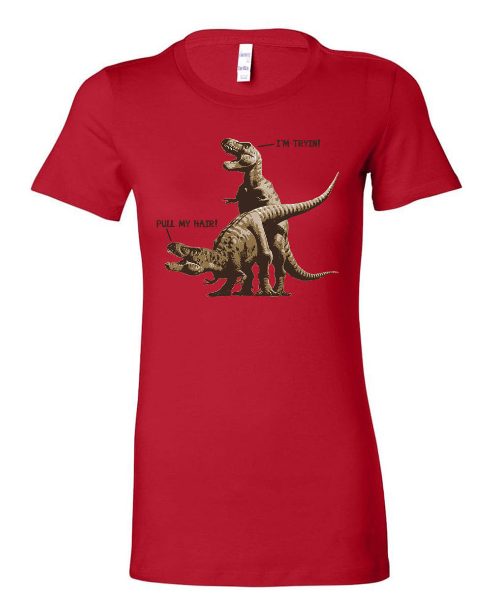 T-Rex Pull My Hair – Ladies Tee