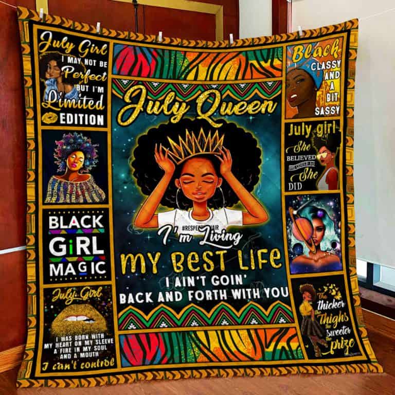 July Black Queen Blanket Birthday Gifts Daughter Black Women – My Best Life Fleece Blanket Quilting Birthday Gift For Daughter Woman