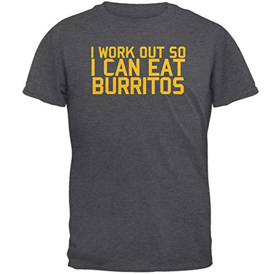 Work Out Eat Burritos Mens T Shirt