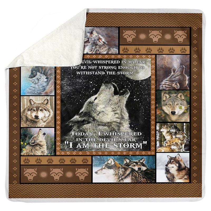 Wolves Feece Blanket I Am The Storm Gift For People Sherpa Blanket