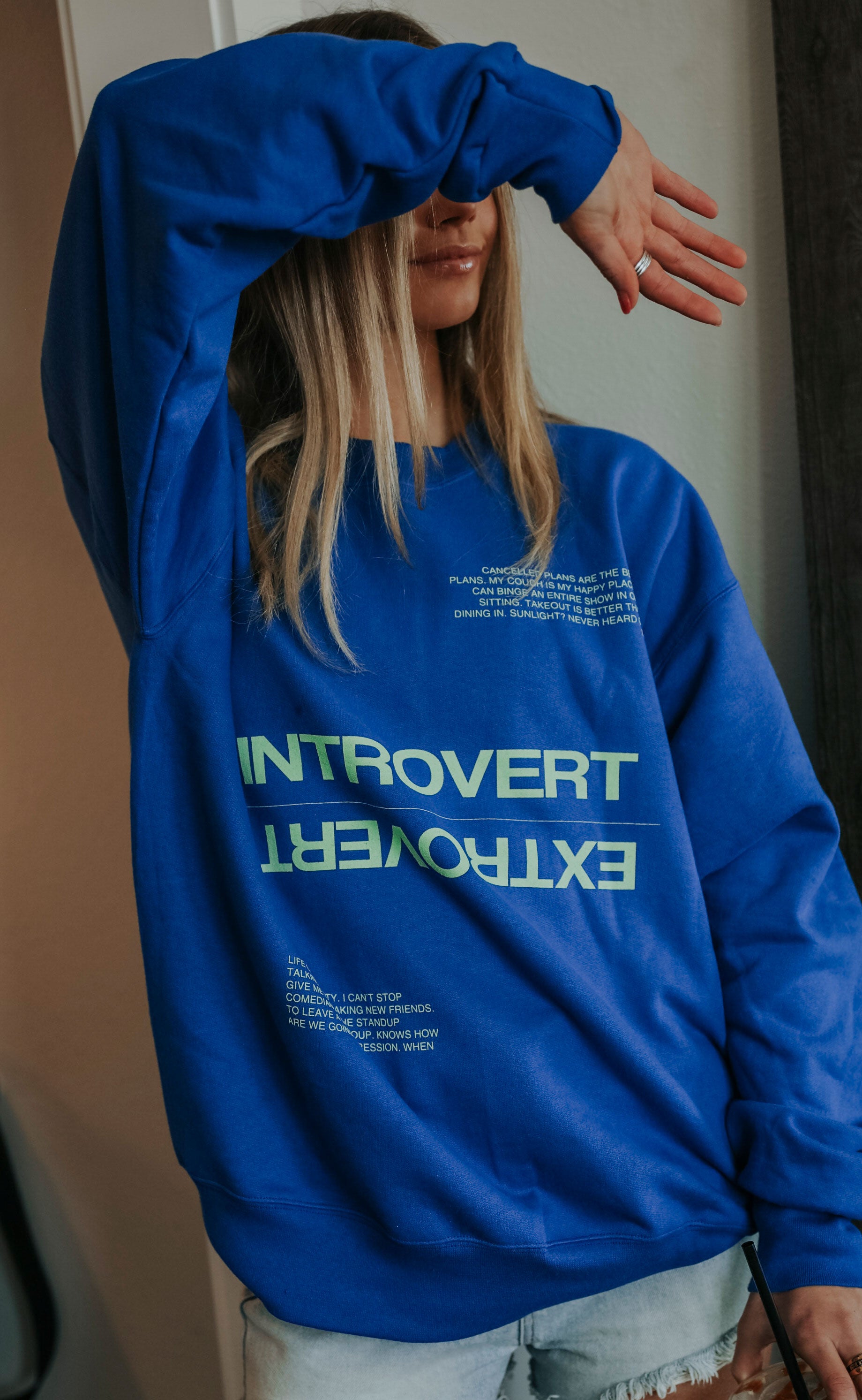 Friday + Saturday: Introvert/Extrovert Sweatshirt