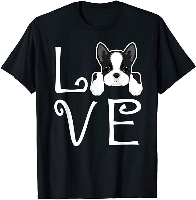 Boston Terrier Love Dog Owner Boston Terrier Puppy T-Shirt