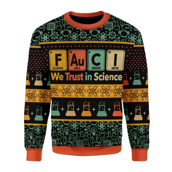 We Trust In Science Christmas Ugly Sweater