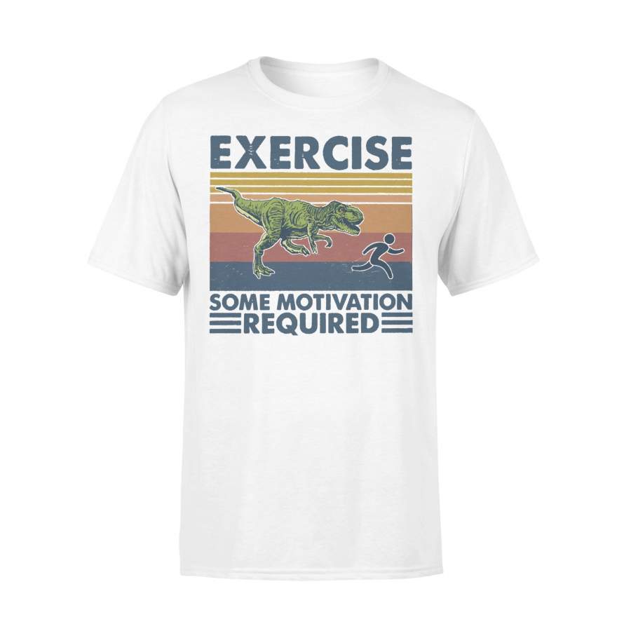 Exercise Some Motivation Required Fitness Running Vintage T-shirt