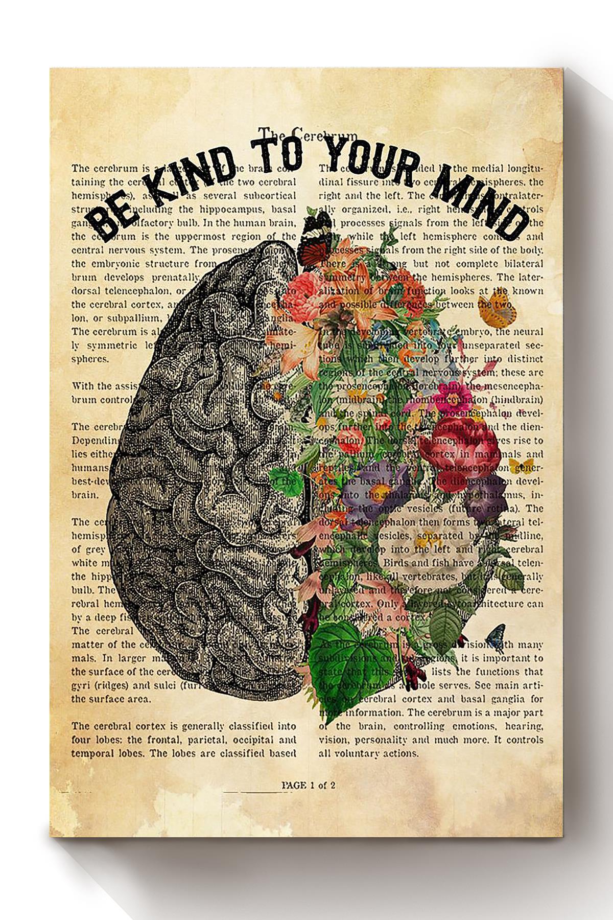 Be Kind To Your Mind Psycho Wall Art Motivation Gift For Therapist Flowers Lover Home Decor Canvas