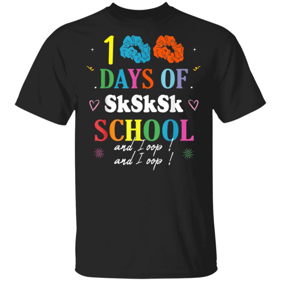 100 Days Of SkSkSk School And I Oop Scrunchie Girls Meme T-Shirt