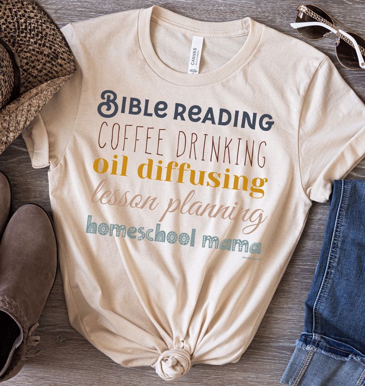 Bible Reading, Coffee Drinking, Oil Diffusing, Lesson Planning, Homeschool Mom Shirt, Mother’s Day Gift, Christian Shirts for Women