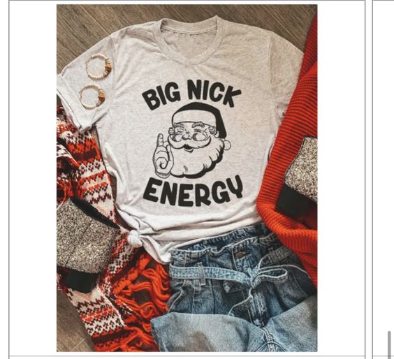 Big Nick Energy T-Shirt