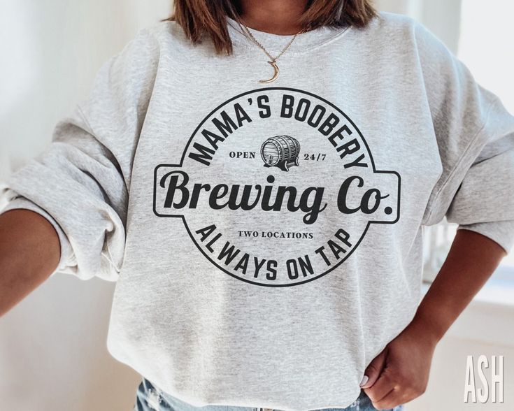 Breastfeeding Brewery Sweatshirt Mamas Boobery Sweater Funny Breastfeeding Shirt Breast feeding New Mom Gift Mama Shirt Baby Shower Gift