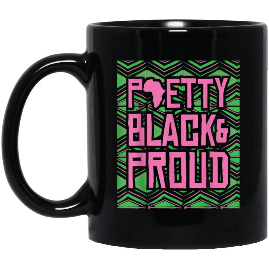 Pretty Black Proud Africa Map Black Pride Melanin Gift 2020 Black Mugs