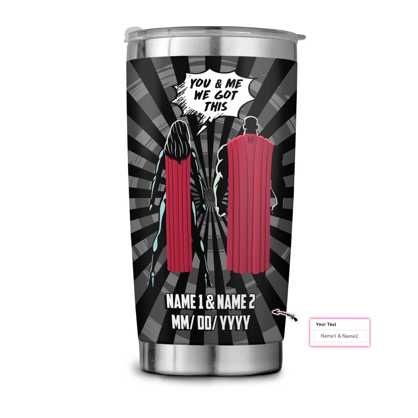 You & Me We Got This Husband & Wife Custom Stainless Steel Tumbler, Couple Personalized Stainless Steel Cup With Lid