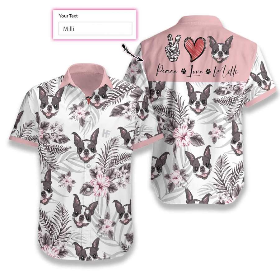 Personalized Peace Love Boston Terrier Custom Hawaii Aloha Shirts Ha29927