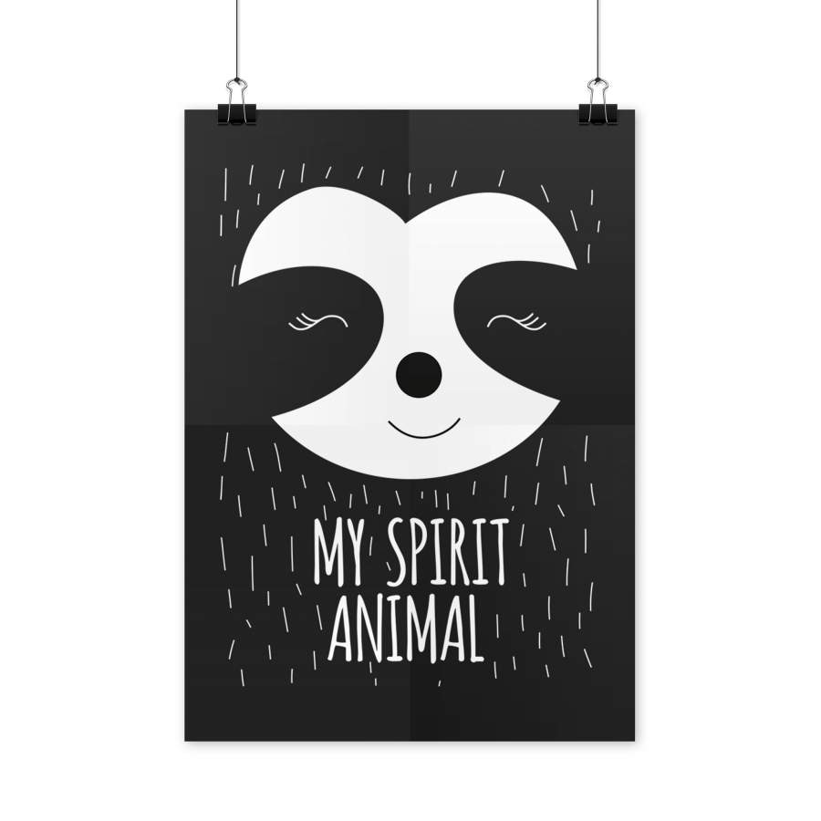 Sloth is My Spirit Animal Poster Funny Sloth Poster Cute Sloth Posters