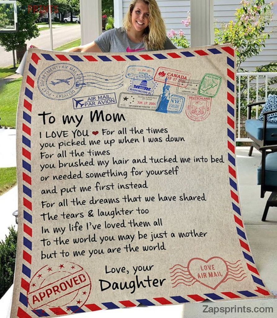 Gift For Mom – To My Mom – Air Mail – Love All The Time – Blanket