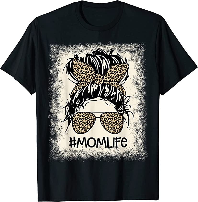 Women Mom Life Bleached Funny Mom Life Leopard Messy Bun T-Shirt