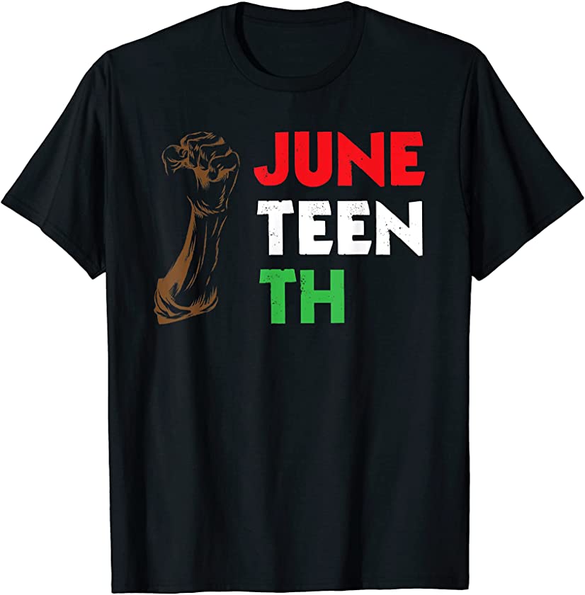 Juneteenth Black Power Fist T-Shirt