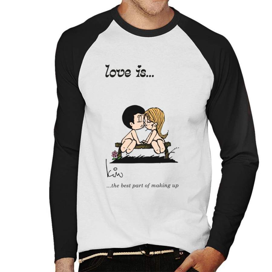 Love Is The Best Part Of Making Up Men’s Baseball Long Sleeved T-Shirt