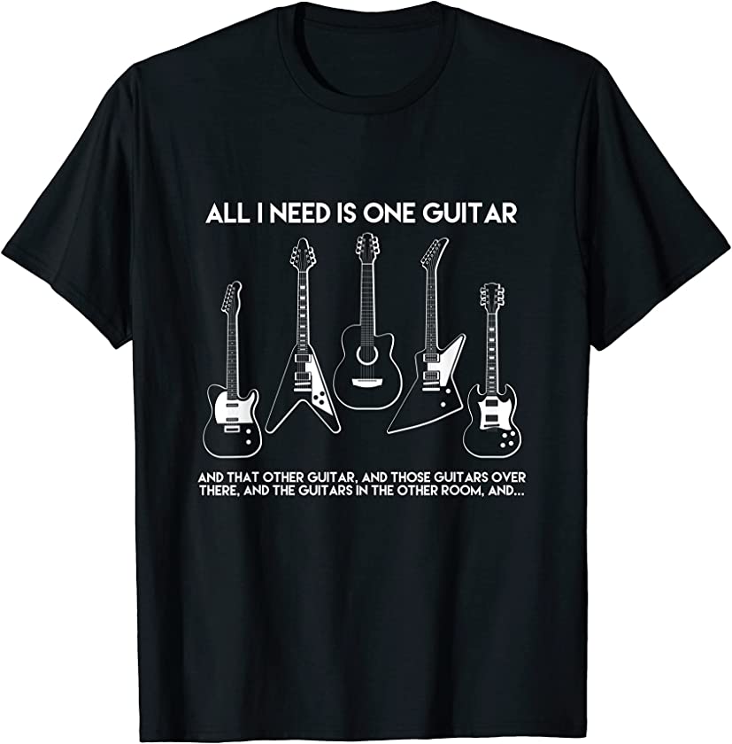 All I Need Is One Guitar / Funny Vintage Guitars Collection T-Shirt