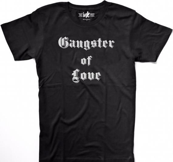 Gangster Of Love Shirt