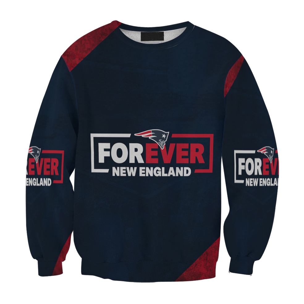 New England Patriots Forever New England Gift For Fan 3D Full Printing Sweatshirt