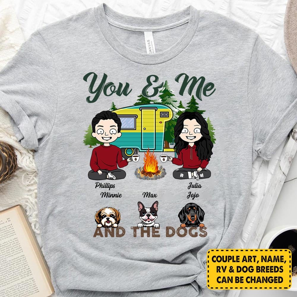 Personalized Camping Couple Shirt You And Me And The Dog Camping Ouside T-Shirt Funny Dog Parents Shirt M0402