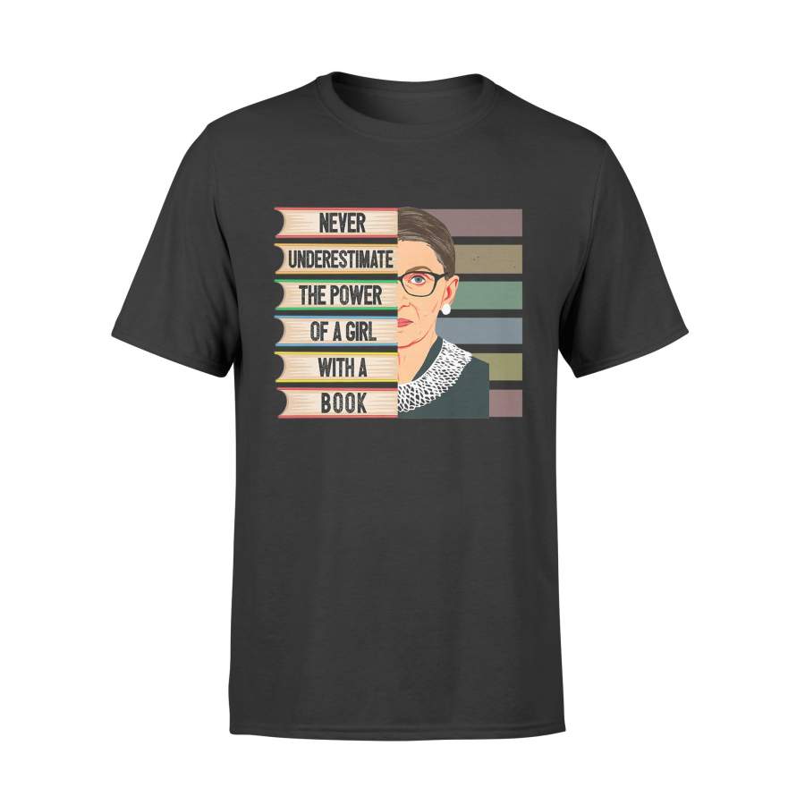 Feminist Ruth Bader Ginsburg RBG Quote Girl With Book T-Shirt – Standard T-shirt