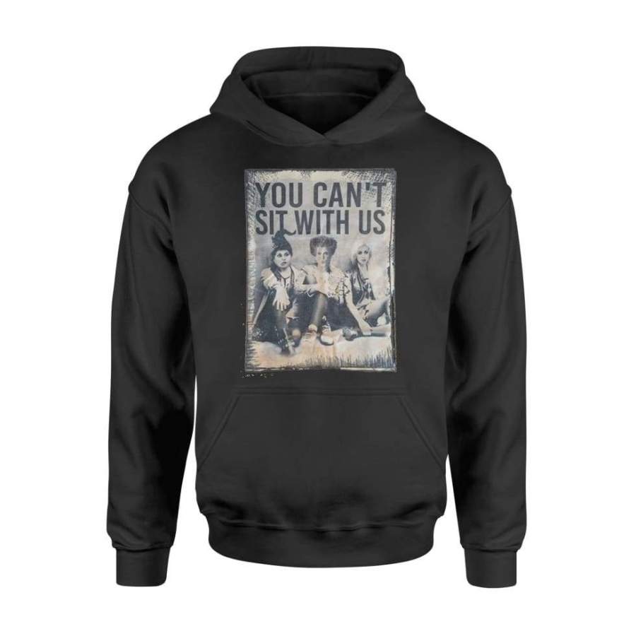 You Can’t Sit With Us Shirt, Halloween Witches – Standard Hoodie