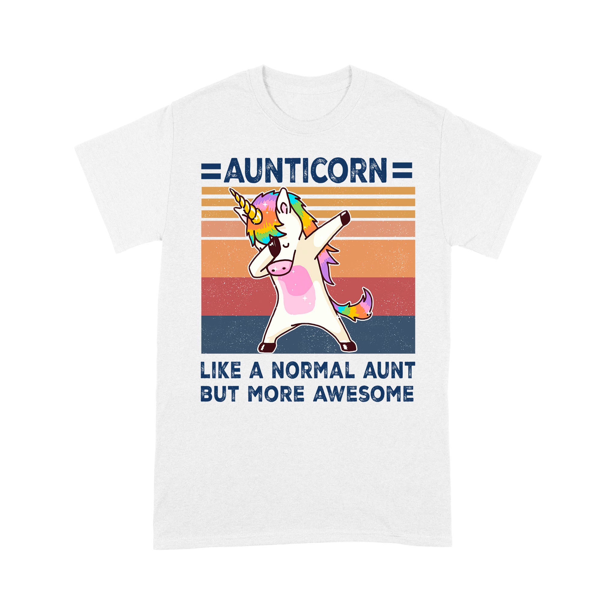 Unicorn Aunticorn Like A Normal Aunt But More Awesome – Standard T-shirt